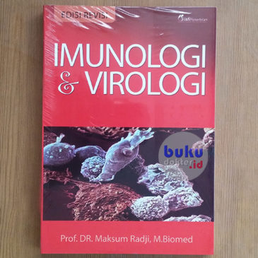 Imunologi & Virologi (Edisi Revisi) Maksum Radji ISFI